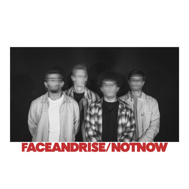 Face and Rise